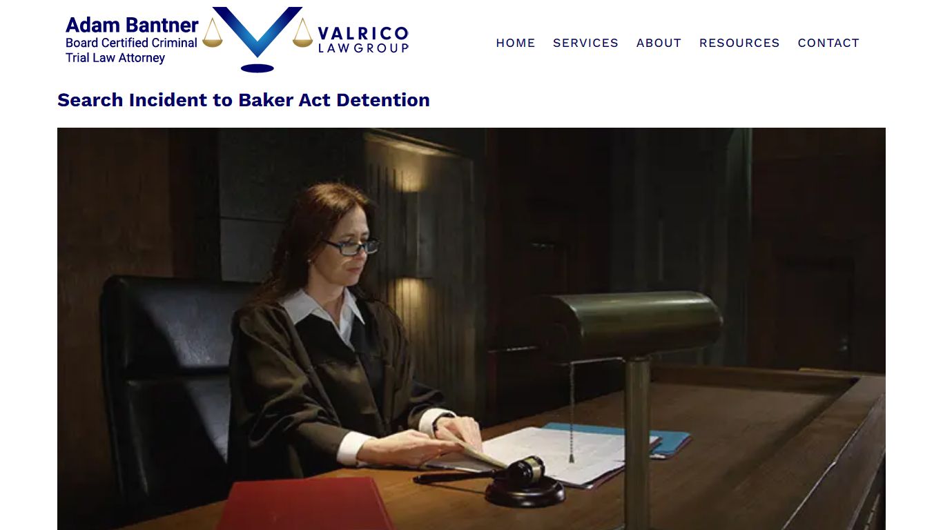 Search Incident to Baker Act Detention - Adam Bantner
